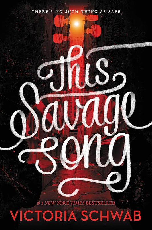 This Savage Song (Monsters of Verity) cover image