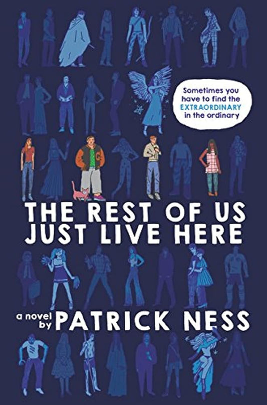 The Rest of Us Just Live Here cover image