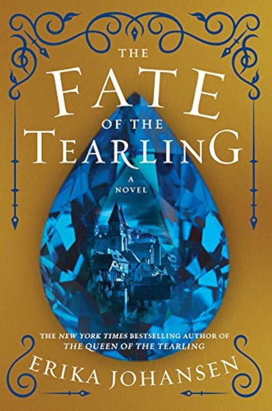 The Fate of the Tearling: A Novel (Queen of the Tearling, The, 3) cover image