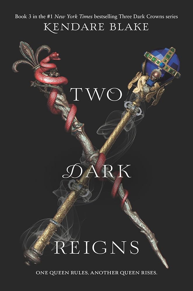 Two Dark Reigns (Three Dark Crowns, 3) cover image