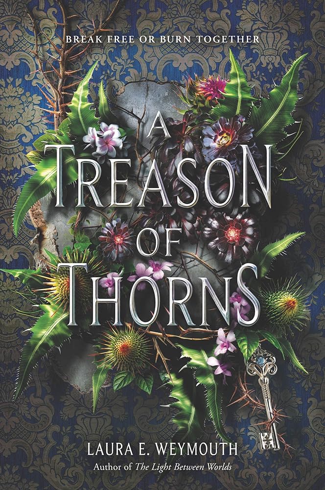 A Treason of Thorns: A Gripping Dark YA Fantasy of Magic, Grief, and a House with a Tormented Soul cover image