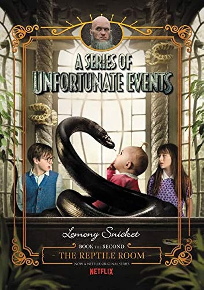 A Series of Unfortunate Events #2: The Reptile Room Netflix Tie-in cover image