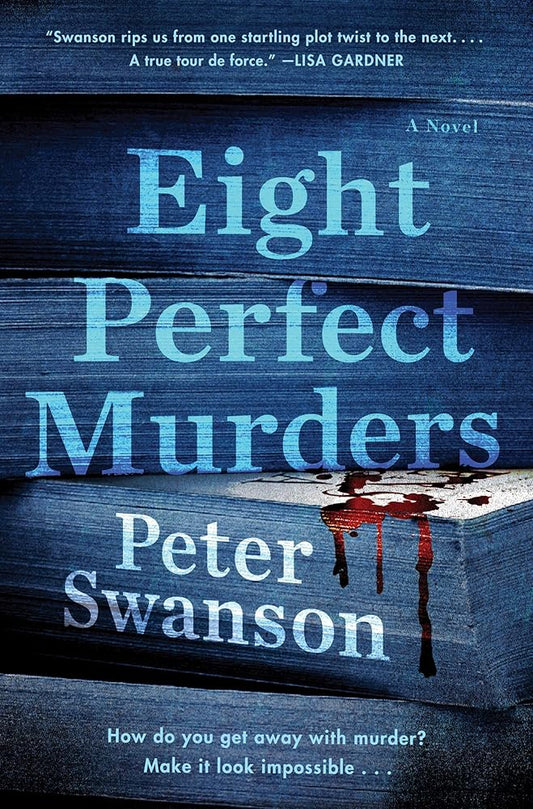 Eight Perfect Murders: A Novel (Malcolm Kershaw) cover image