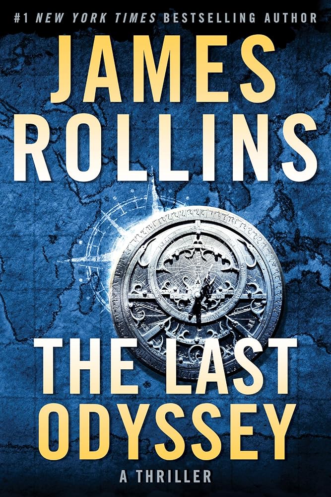 The Last Odyssey: A Thriller (Sigma Force, 15) cover image