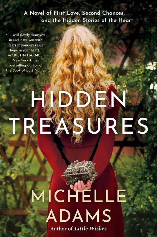 Hidden Treasures: A Novel of First Love, Second Chances, and the Hidden Stories of the Heart cover image