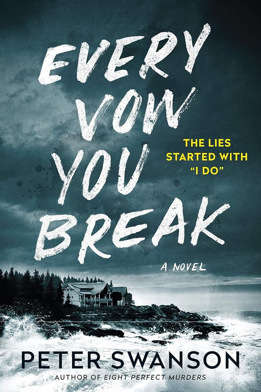Every Vow You Break: A Novel cover image
