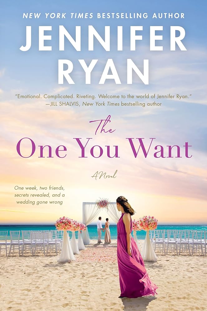 The One You Want: An Unforgettable Romantic Suspense of Female Friendship and a Dirty Little Secret in Carmel, California cover image