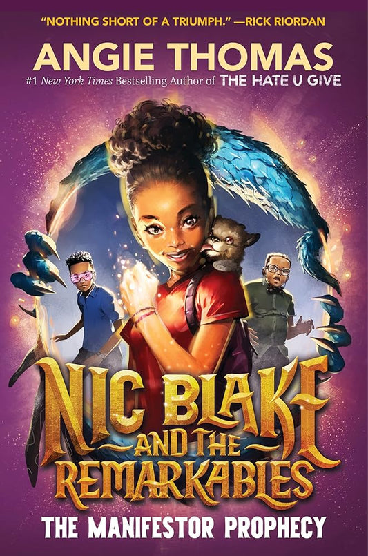 Nic Blake and the Remarkables: The Manifestor Prophecy cover image