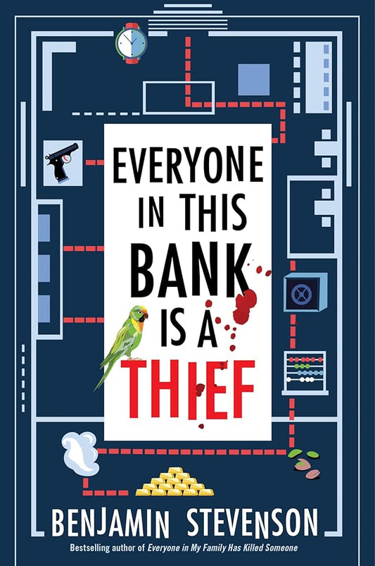 Everyone in This Bank Is a Thief cover image
