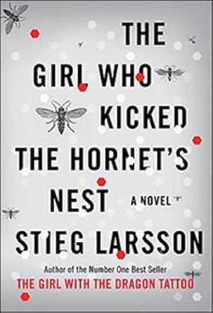 The Girl Who Kicked the Hornet's Nest (Millennium Series) cover image