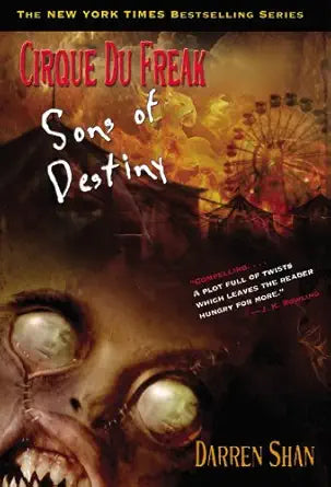 Cirque Du Freak #12: Sons of Destiny: Book 12 in the Saga of Darren Shan (Cirque Du Freak: the Saga of Darren Shan) cover image