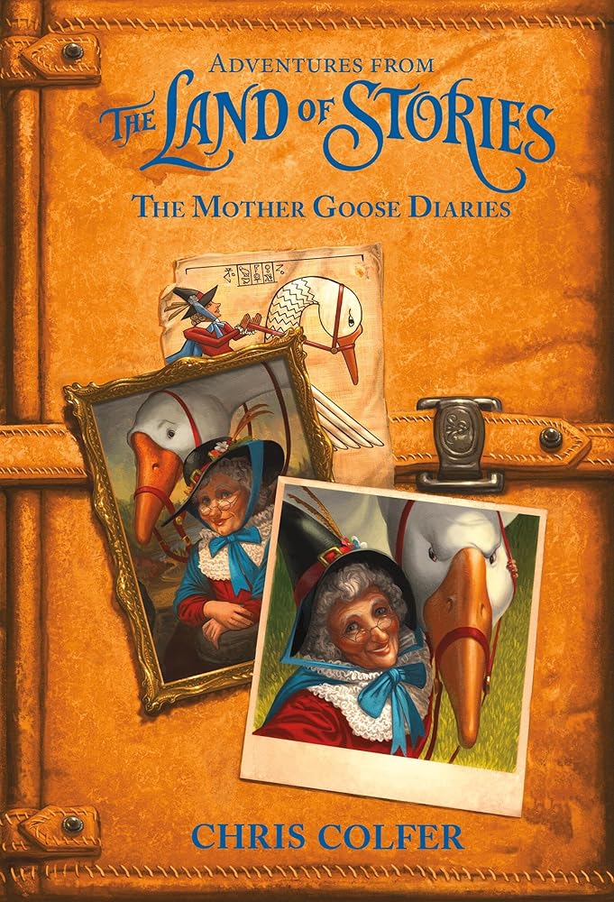 Adventures from the Land of Stories: The Mother Goose Diaries cover image