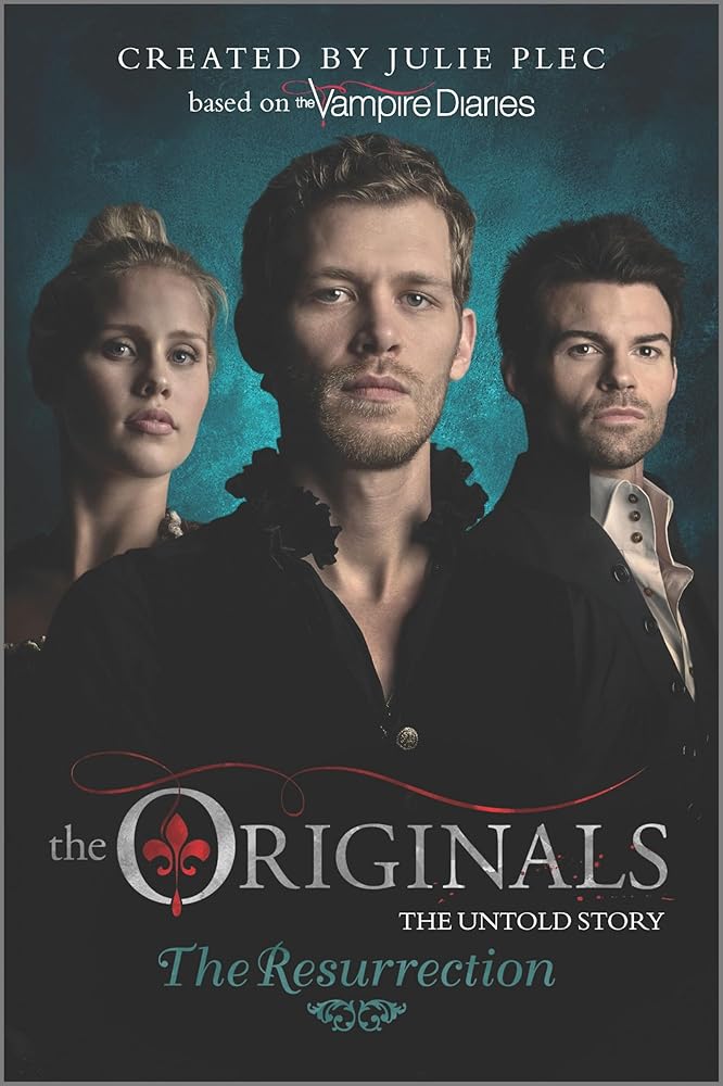 The Originals: The Resurrection (The Originals, 3) cover image
