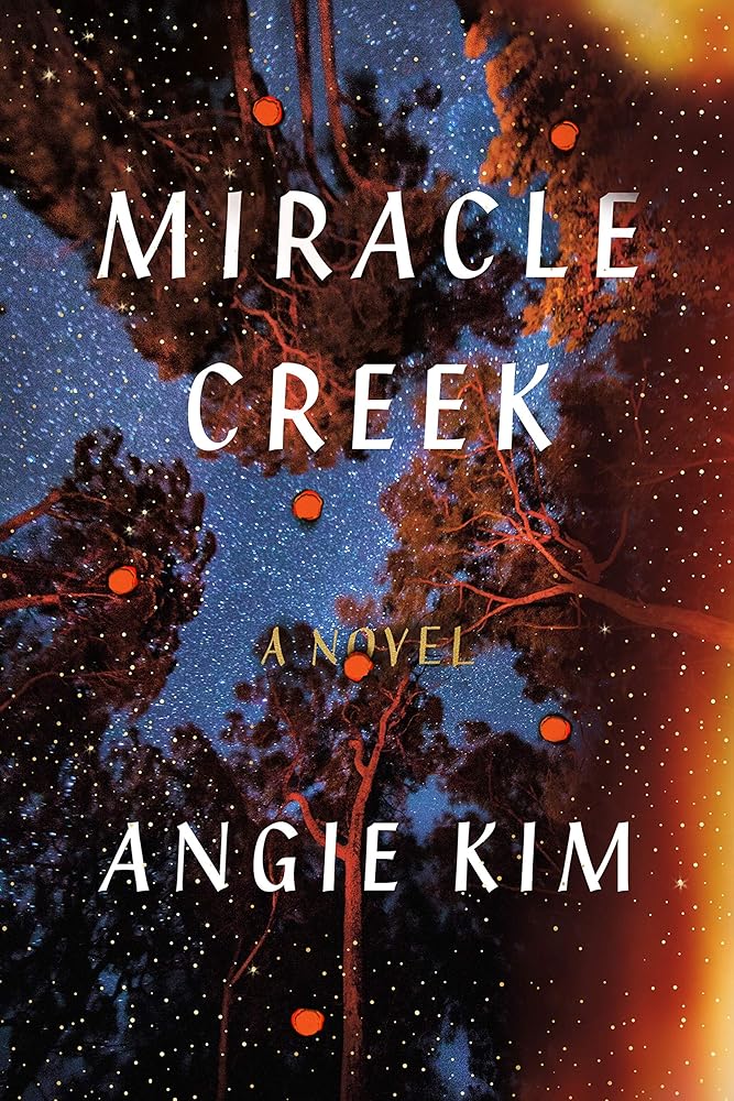 Miracle Creek: A Novel cover image