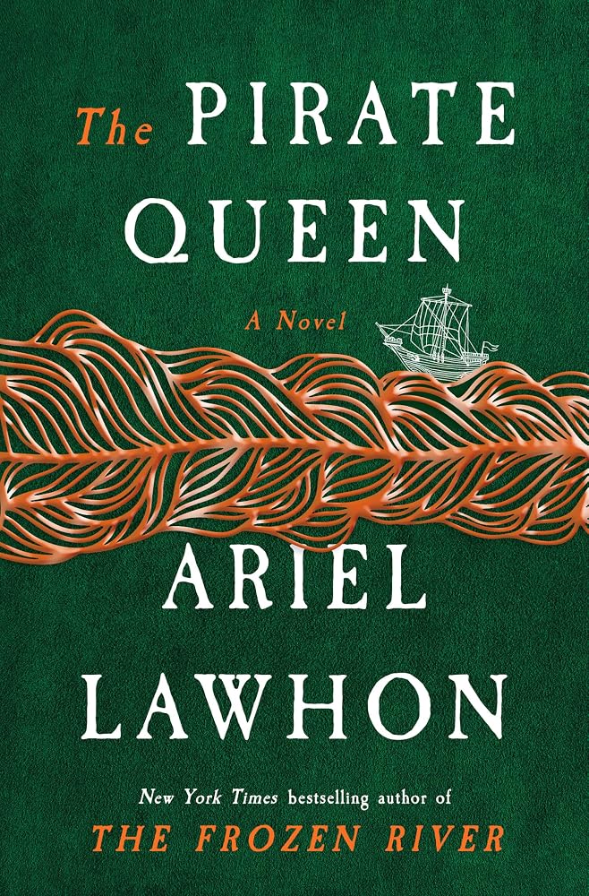The Pirate Queen: A Novel from the New York Times Bestselling Author of the Frozen River cover image