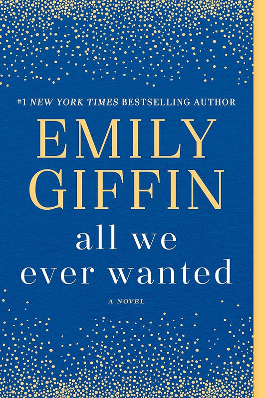 All We Ever Wanted cover image