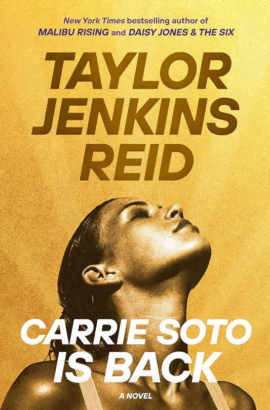 CARRIE SOTO IS BACK: A NOVEL cover image