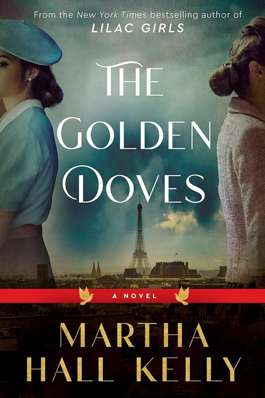 The Golden Doves: A Novel (International Edition) cover image