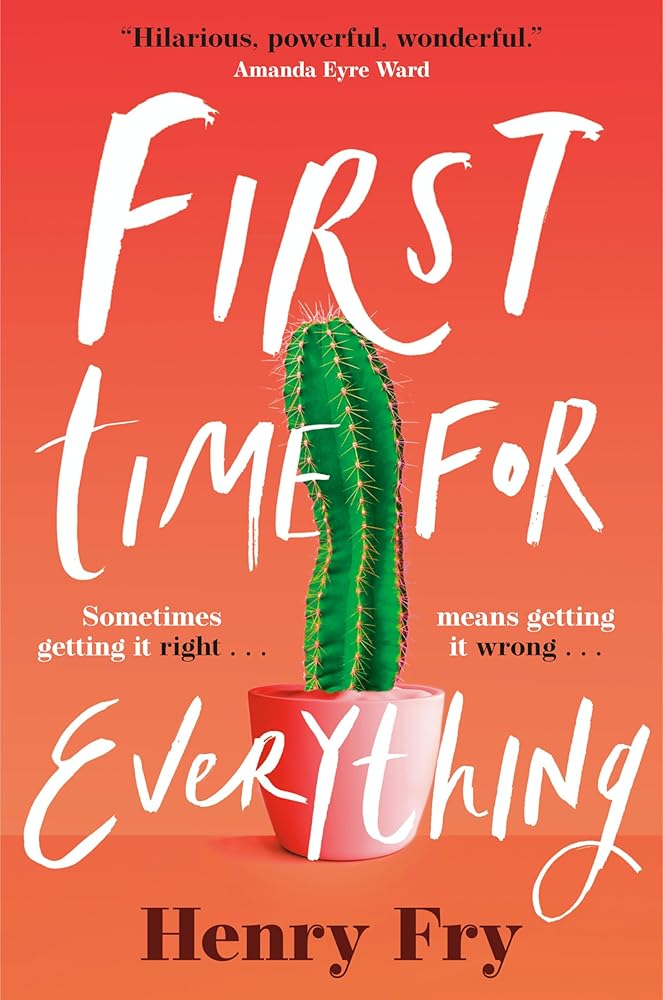 FIRST TIME FOR EVERYTHING: A NOVEL cover image