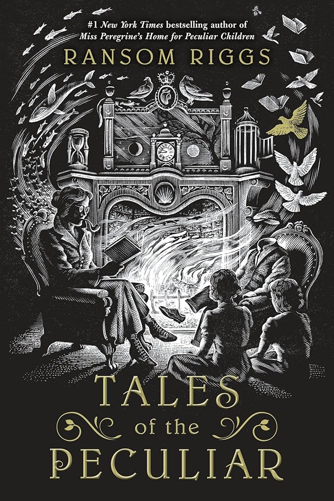 Tales of the Peculiar (Miss Peregrine's Peculiar Children) cover image
