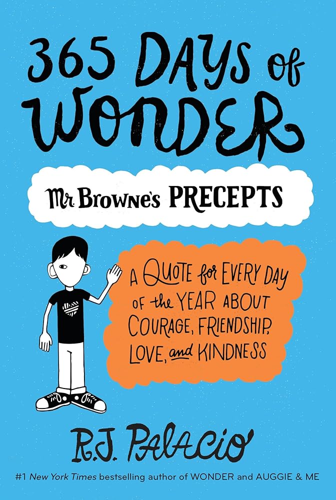 365 Days of Wonder: Mr. Browne's Precepts cover image