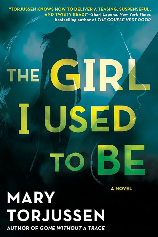 The Girl I Used to Be cover image