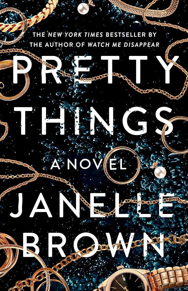 Pretty Things: A Novel cover image