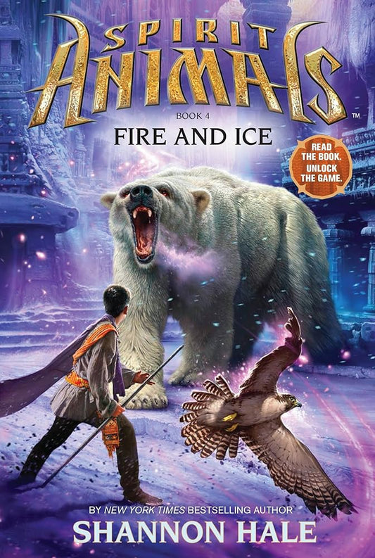 Fire and Ice (Spirit Animals, Book 4) (4) cover image