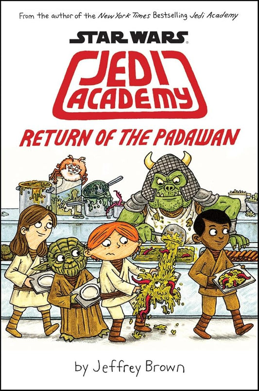 Return of the Padawan (Star Wars: Jedi Academy #2) cover image