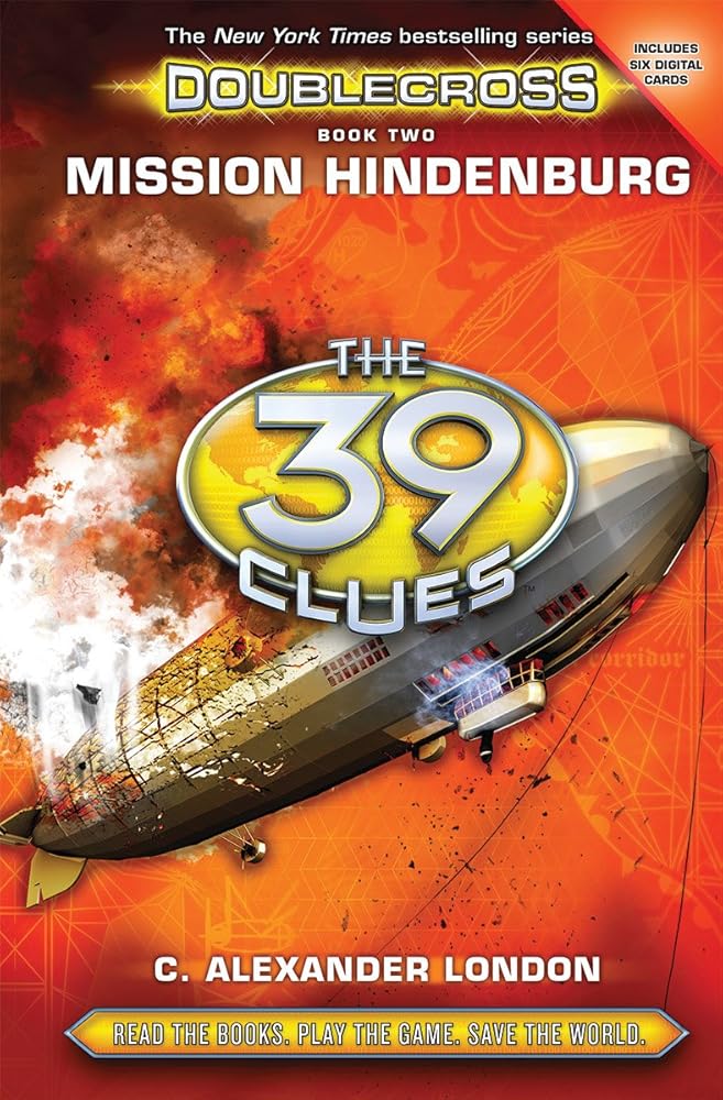Mission Hindenburg (The 39 Clues: Doublecross, Book 2) cover image