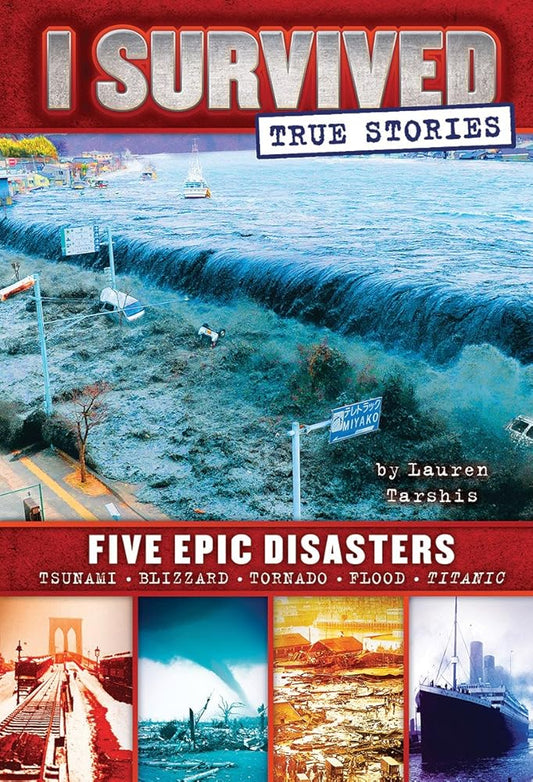 Five Epic Disasters (I Survived True Stories #1) (1) cover image