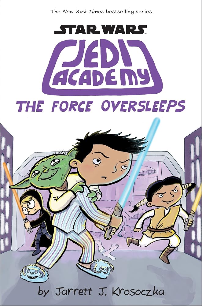 The Force Oversleeps (Star Wars: Jedi Academy #5) cover image