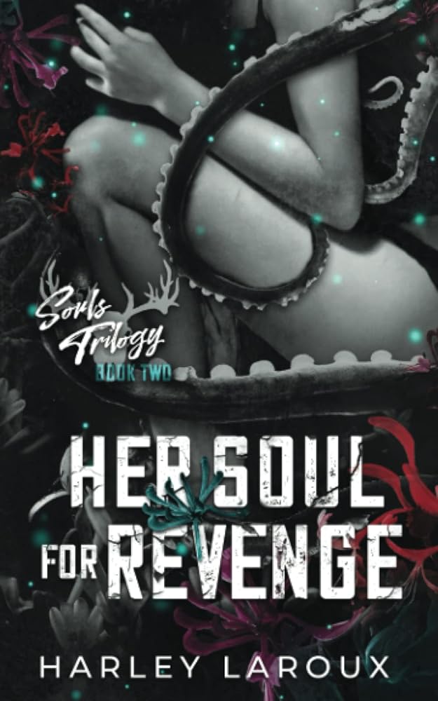 Her Soul for Revenge (Souls Trilogy) cover image