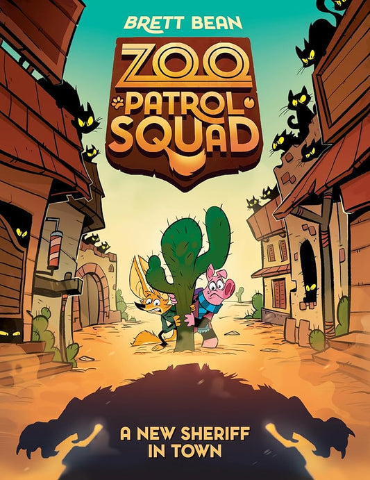 A New Sheriff in Town #3: A Graphic Novel (Zoo Patrol Squad) cover image