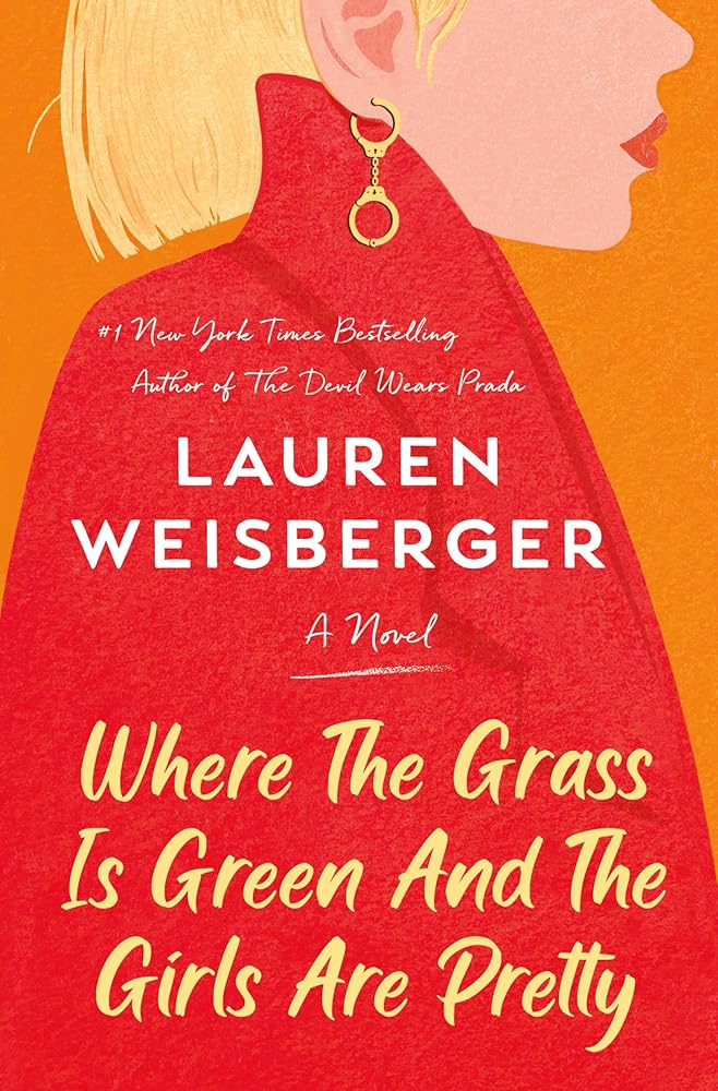 Where the Grass Is Green and the Girls Are Pretty cover image