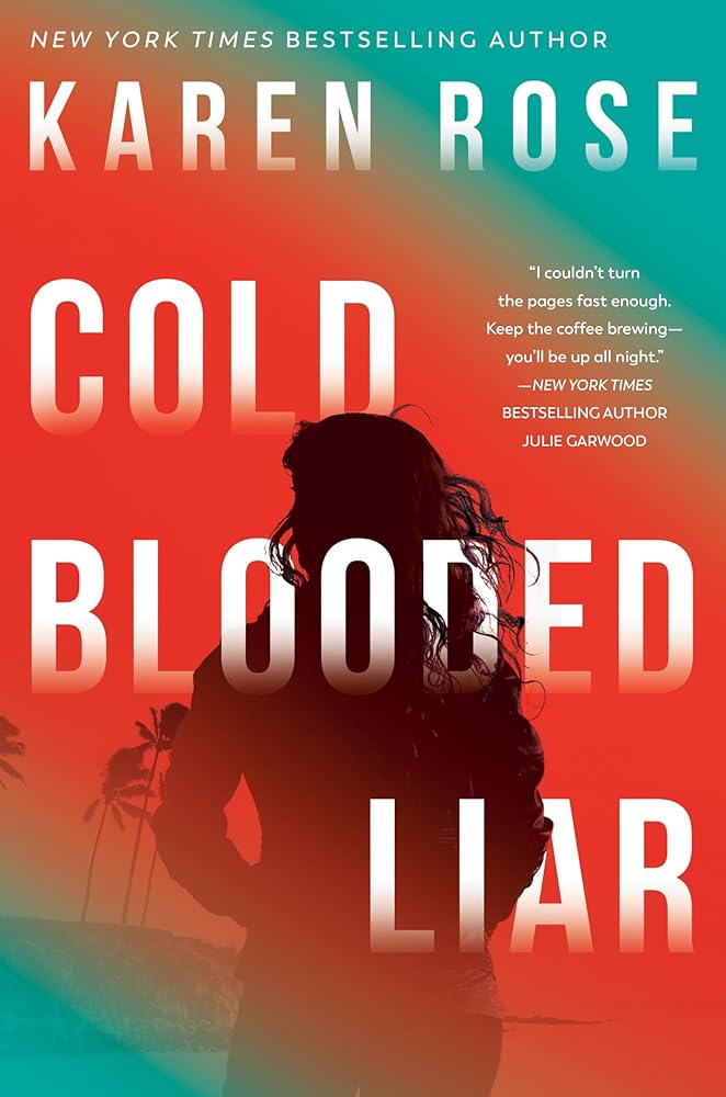 Cold-Blooded Liar (The San Diego Case Files) cover image
