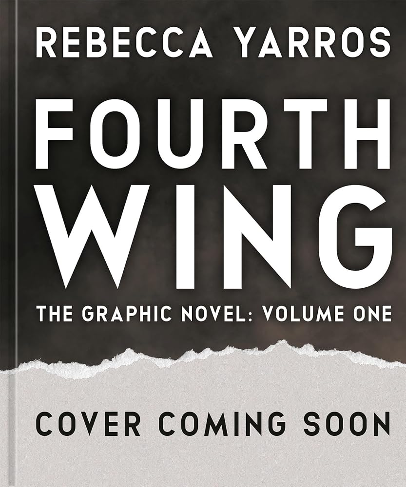 Fourth Wing, The Graphic Novel: Volume One (The Empyrean Series) cover image