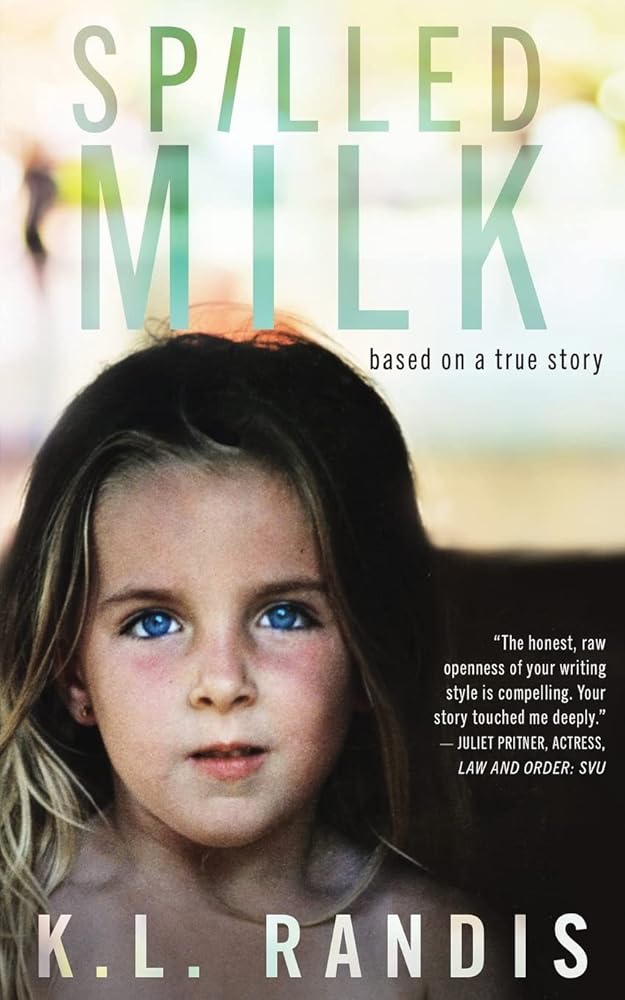 Spilled Milk: Based on a true story cover image