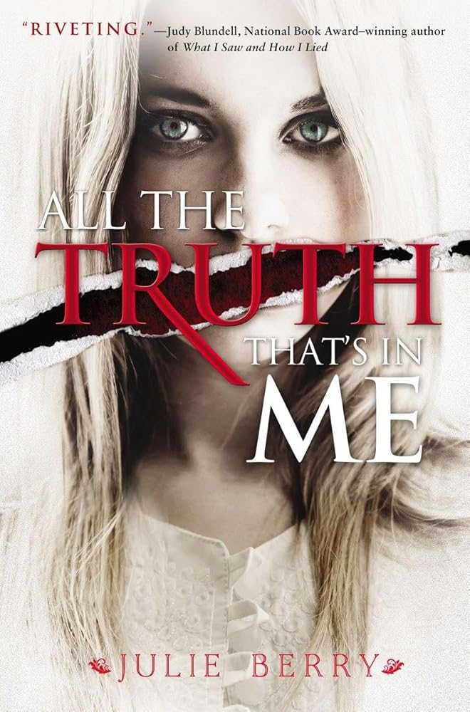 All the Truth That's in Me cover image