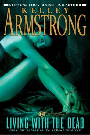 Living with the Dead (Women of the Otherworld, Book 9) cover image