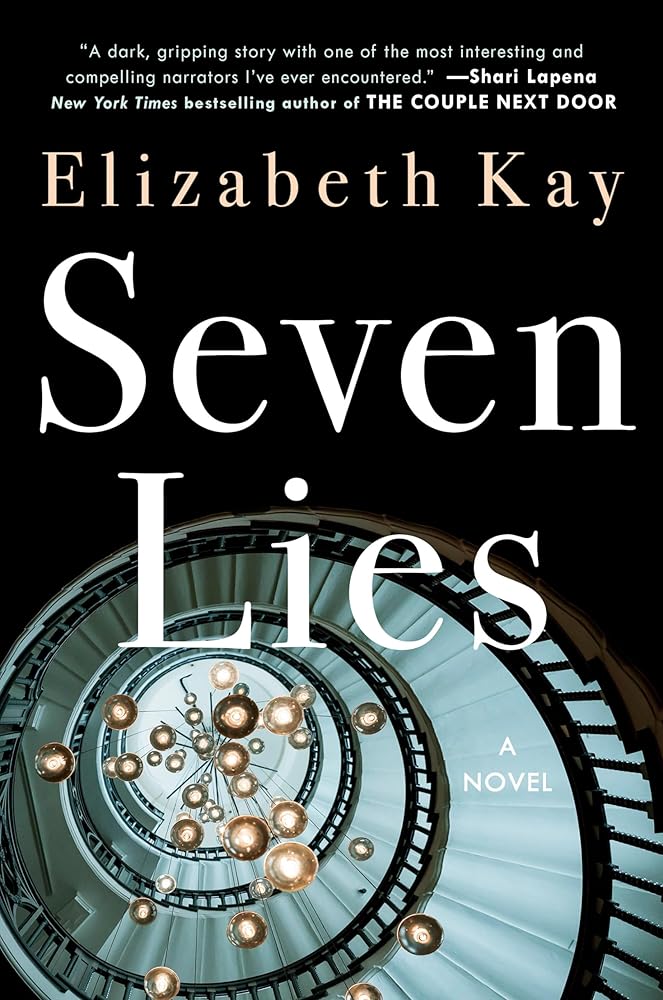 Seven Lies: A Novel cover image
