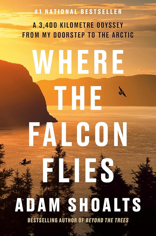 Where the Falcon Flies: A 3,400 Kilometre Odyssey From My Doorstep to the Arctic cover image