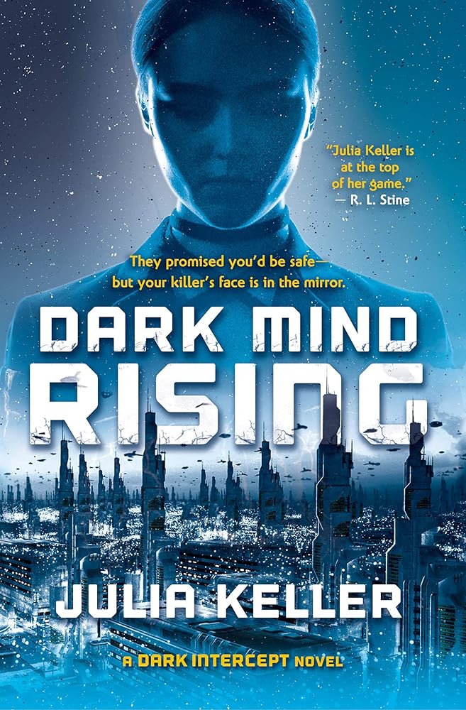 Dark Mind Rising: A Dark Intercept Novel (The Dark Intercept, 2) cover image