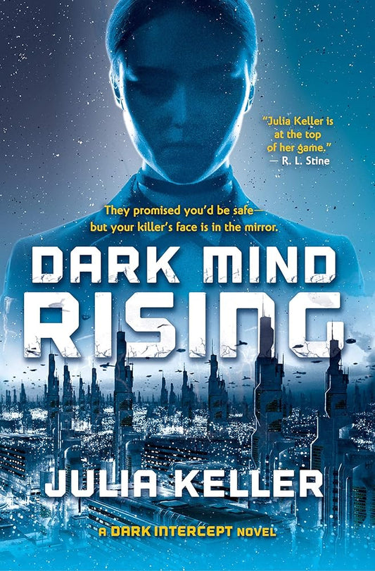 Dark Mind Rising: A Dark Intercept Novel (The Dark Intercept, 2) cover image