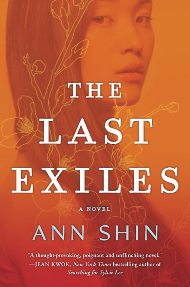 The Last Exiles: A Novel – A Trillium Award Winning Historical Fiction Saga of North Korea cover image