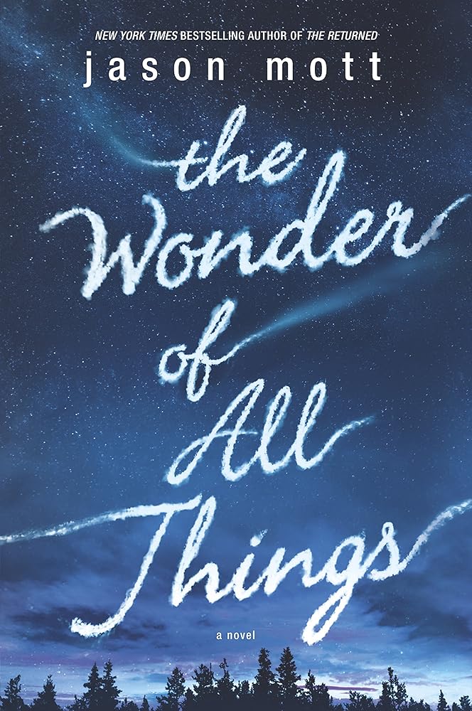 The Wonder of All Things cover image