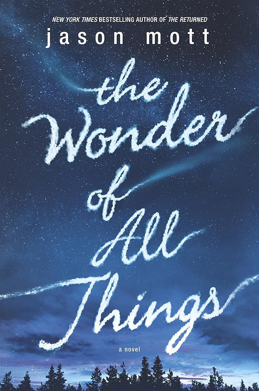 The Wonder of All Things cover image