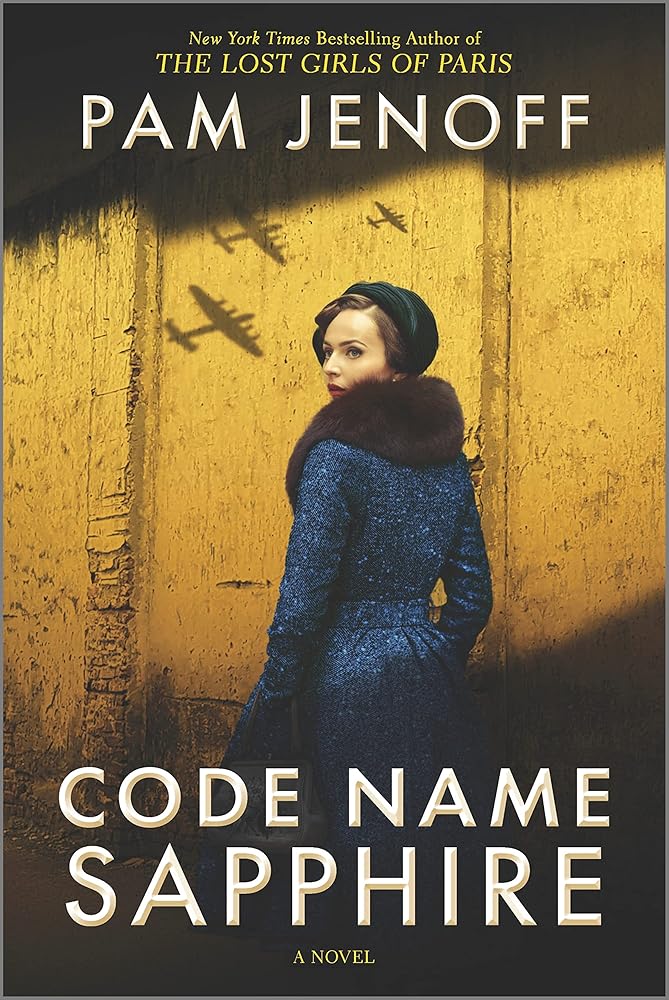 Code Name Sapphire: A World War 2 Novel cover image