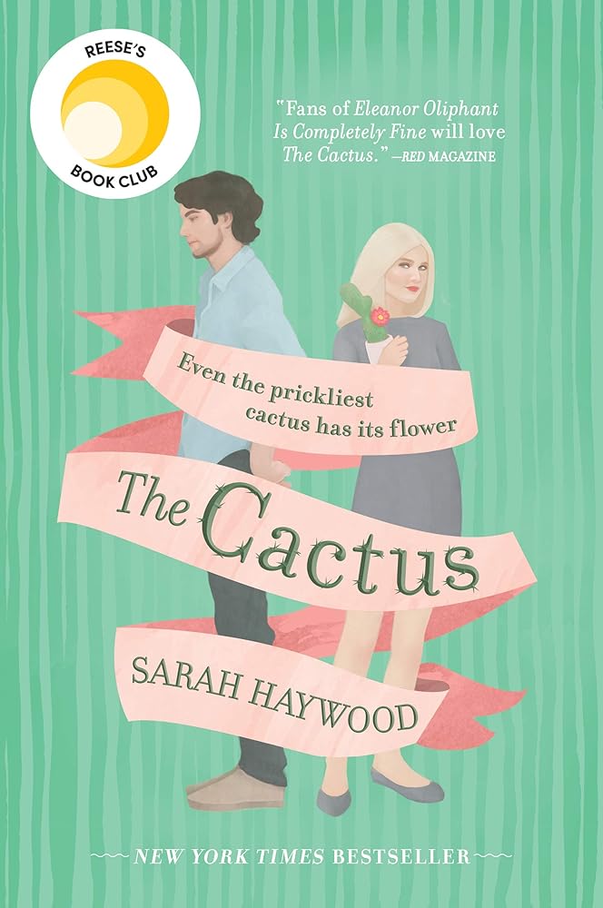 The Cactus: A Reese's Book Club Pick cover image