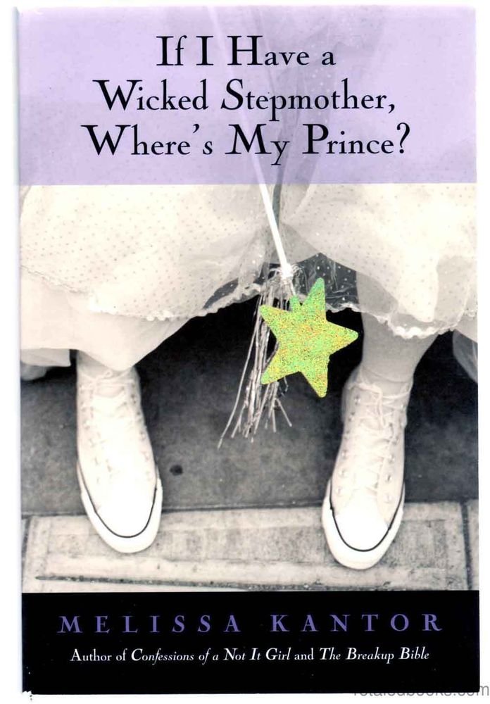 If I Have a Wicked Stepmother, Where's My Prince? cover image